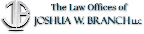 The Law Office of Joshua W. Branch, LLC